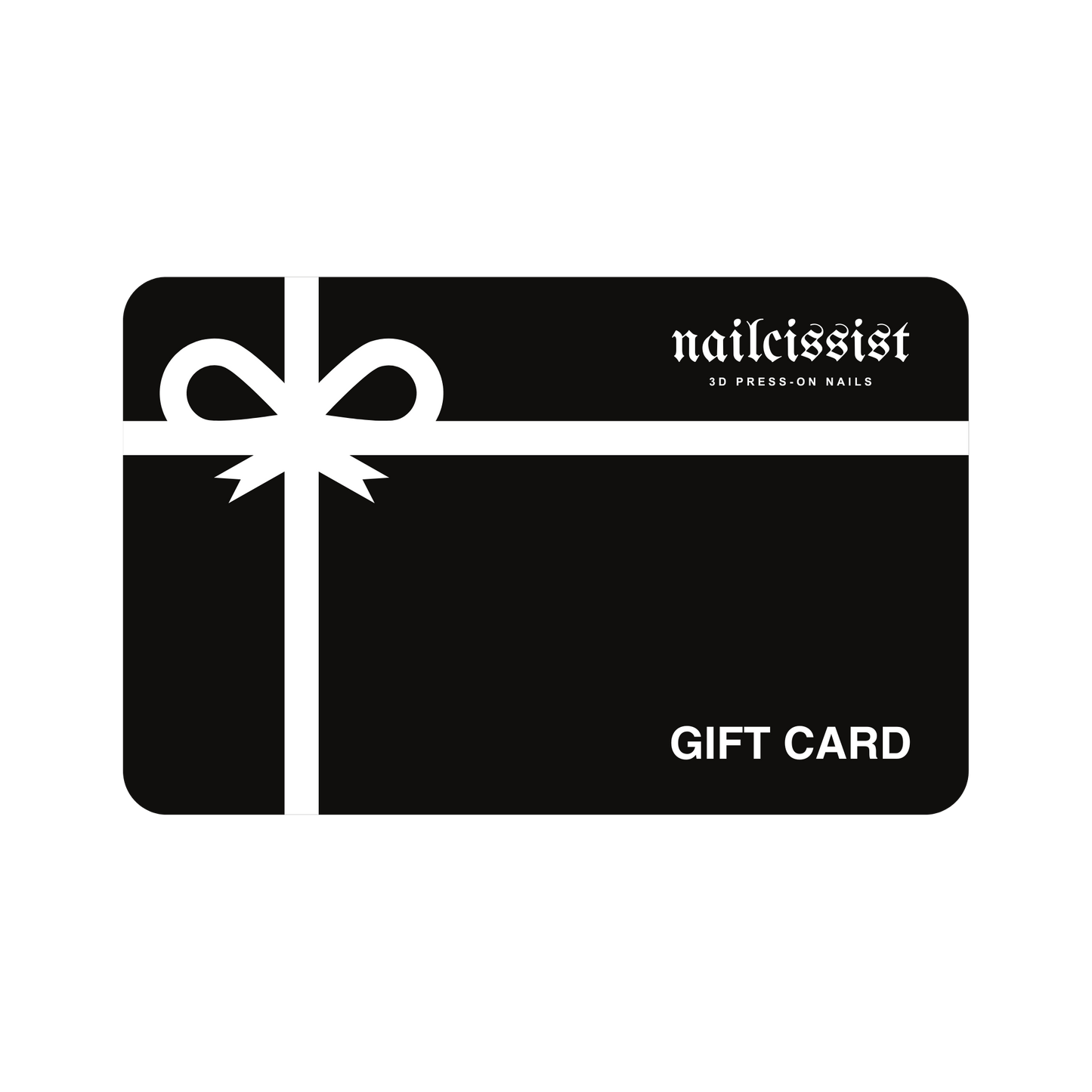 NAILCISSIST E-GIFT CARD